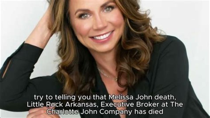 Melissa John, An Executive Broker At The Charlotte John Company, Unexpectedly Died